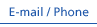 E-mail/Phone